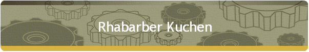 Rhabarber Kuchen